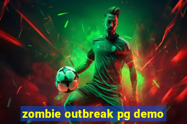 zombie outbreak pg demo